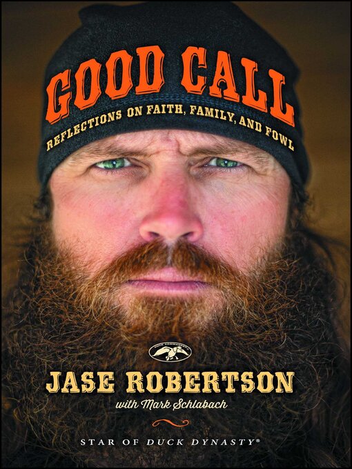 Title details for Good Call by Jase Robertson - Wait list